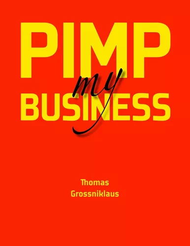 Pimp my Business