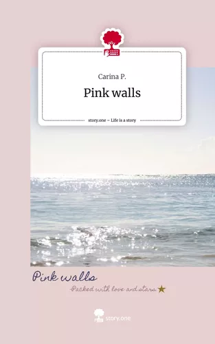 Pink walls. Life is a Story - story.one