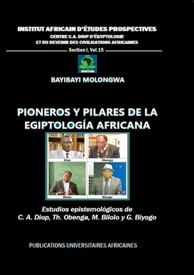 Pioneros y pilares de la egiptología africana