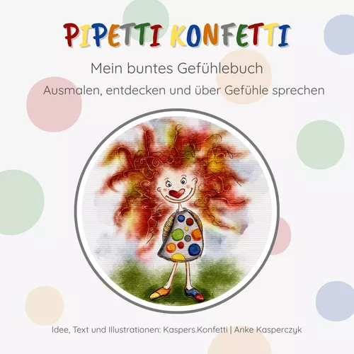 Pipetti Konfetti - Mein buntes Gefühlebuch