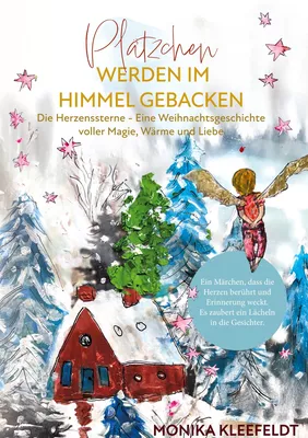 Plätzchen werden im Himmel gebacken