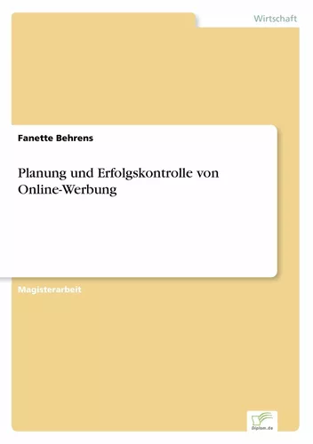 Planung und Erfolgskontrolle von Online-Werbung