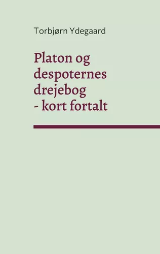 Platon og despoternes drejebog