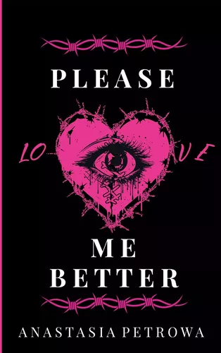 Please love me better