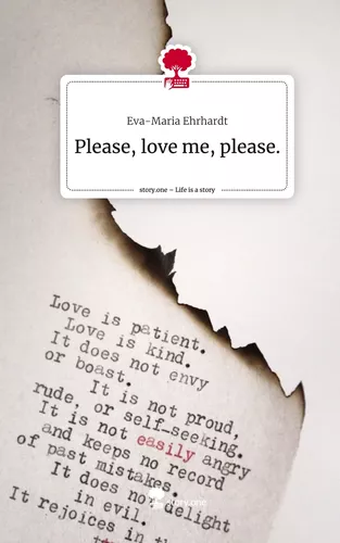 Please, love me, please.. Life is a Story - story.one