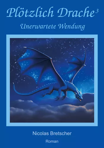 Plötzlich Drache 3