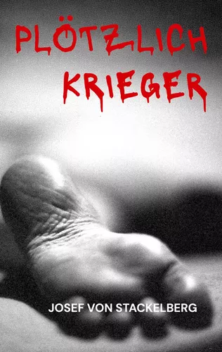 Plötzlich Krieger