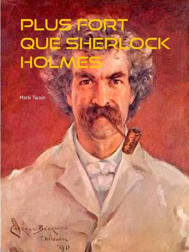 Plus fort que Sherlock Holmes
