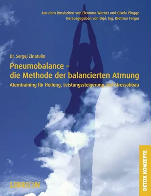 Pneumobalance - die Methode der balancierten Atmung