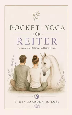 Pocket-Yoga für Reiter