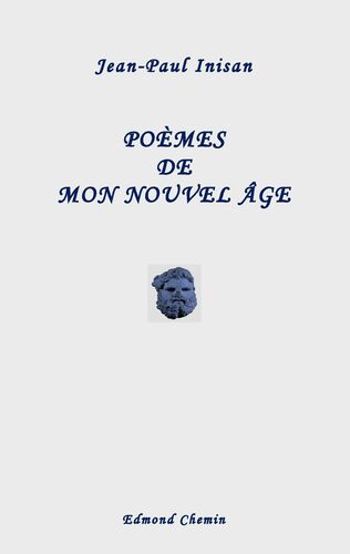 Poèmes de mon nouvel âge