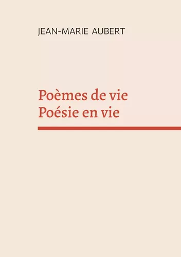 Poèmes de vie  Poésie en vie
