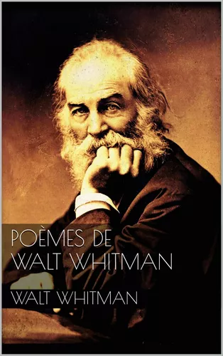 Poèmes de Walt Whitman&nbsp;