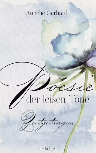 Poesie der leisen Töne