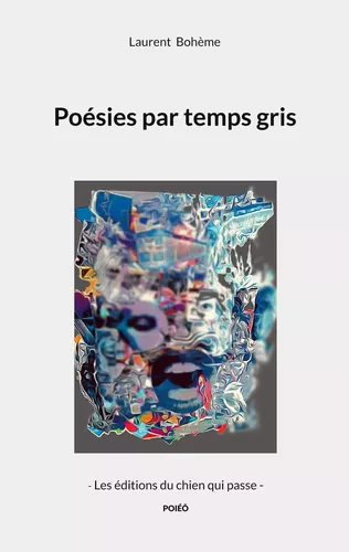Poésies par temps gris