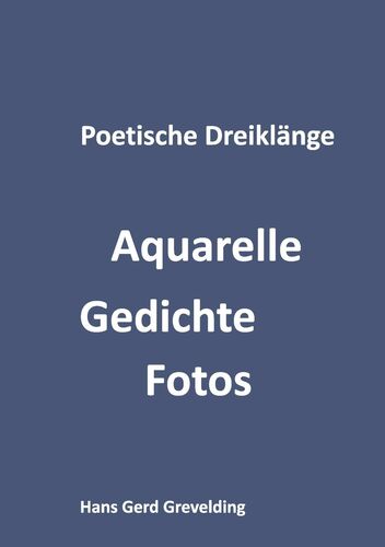 Poetische Dreiklänge