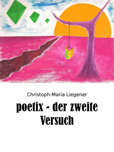 poetix – der zweite Versuch