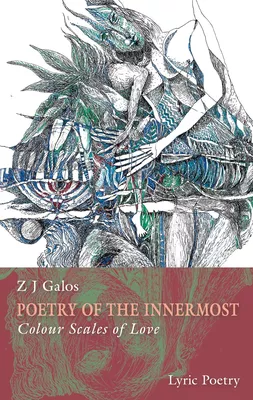 Poetry of the innermost