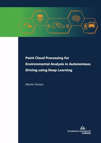 Point Cloud Processing for Environmental Analysis in Autonomous Driving using Deep Learning