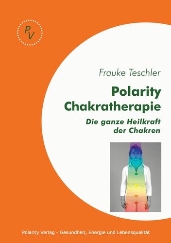 Polarity Chakratherapie