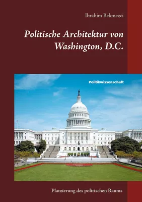 Politische Architektur von Washington, D.C.