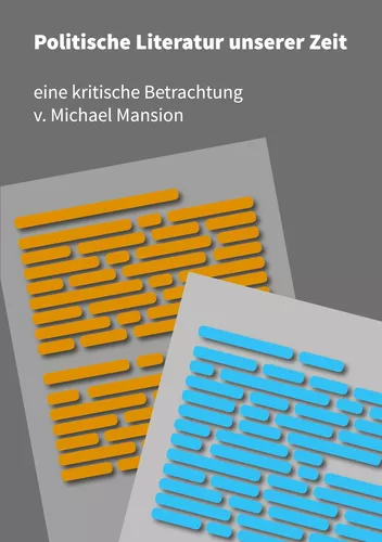 Politische Literatur unserer Zeit