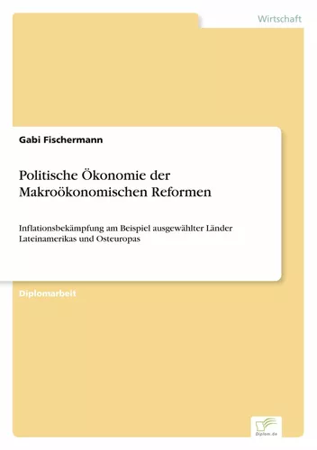 Politische Ökonomie der Makroökonomischen Reformen