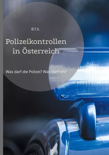 Polizeikontrollen in Österreich
