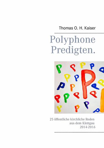 Polyphone Predigten.