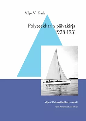 Polyteekkarin päiväkirja 1928-1931