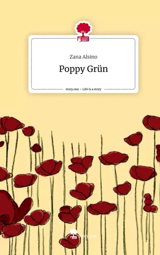 Poppy Grün. Life is a Story - story.one