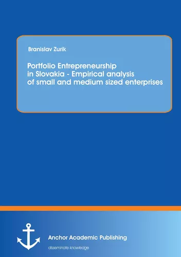 Portfolio Entrepreneurship in Slovakia