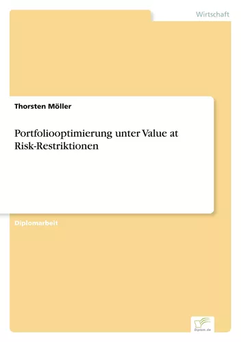 Portfoliooptimierung unter Value at Risk-Restriktionen