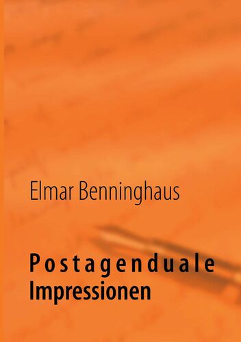 Postagenduale Impressionen