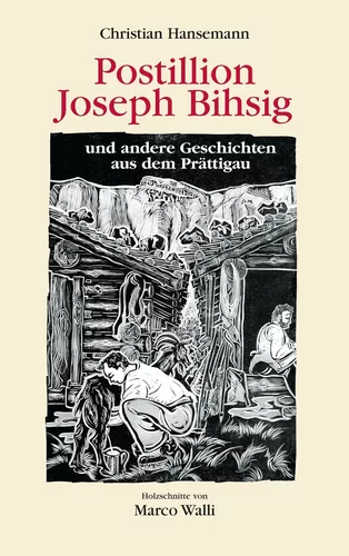 Postillion Joseph Bihsig