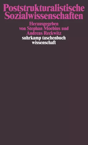 Poststrukturalistische Sozialwissenschaften