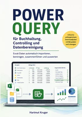 POWER QUERY für Buchhaltung, Controlling und Datenbereinigung
