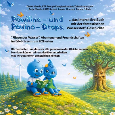 Powiline- und Powino-Drops: das interaktive Buch mit der fantastischen Wasserstoff-Geschichte