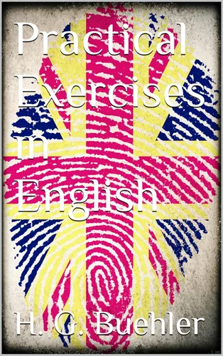 Practical Exercises in English 