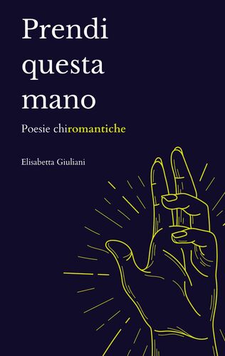 PRENDI QUESTA MANO