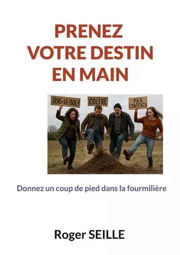 prenez votre destin en main