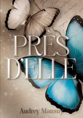 Près d'elle