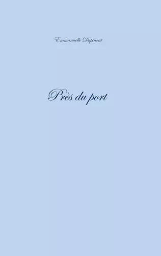 Près du port