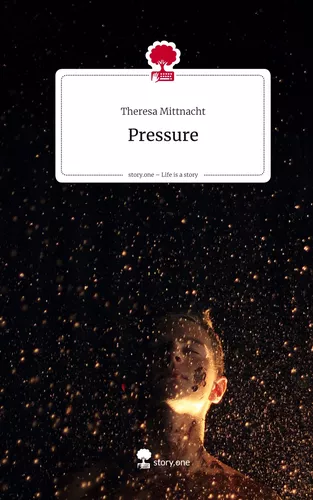 Pressure. Life is a Story - story.one