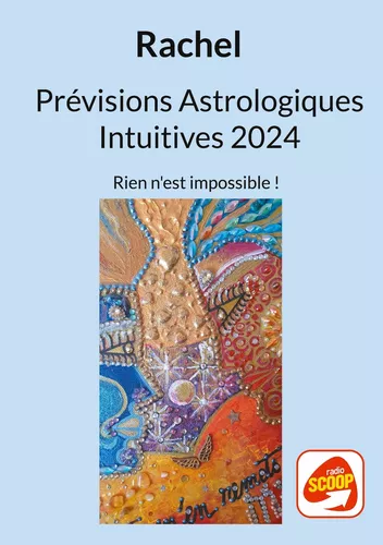 Prévisions Astrologiques Intuitives 2024