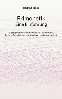 Primonetik - Eine Einführung