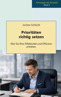 Prioritäten richtig setzen