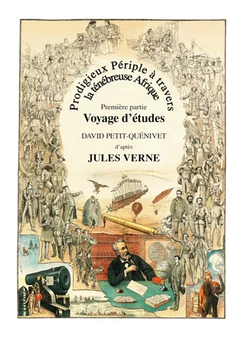 Prodigieux Périple à travers la ténébreuse Afrique