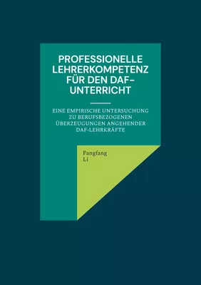 Professionelle Lehrerkompetenz für den DaF-Unterricht