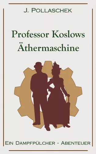 Professor Koslows Äthermaschine